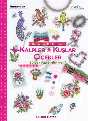 Kanaviçe Mini Motifler:Kalpler-Kuşlar Çiçekler