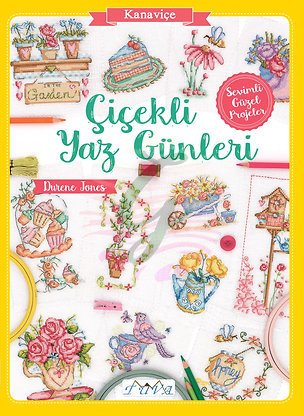 Kanaviçe Çiçekli Yaz Günleri