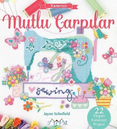 Kanaviçe Mutlu Çarpılar