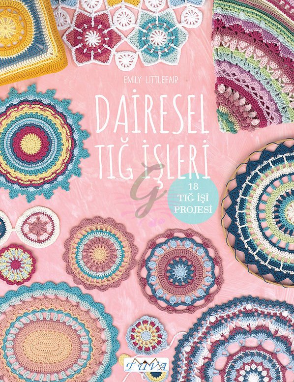 Dairesel Tığ İşleri