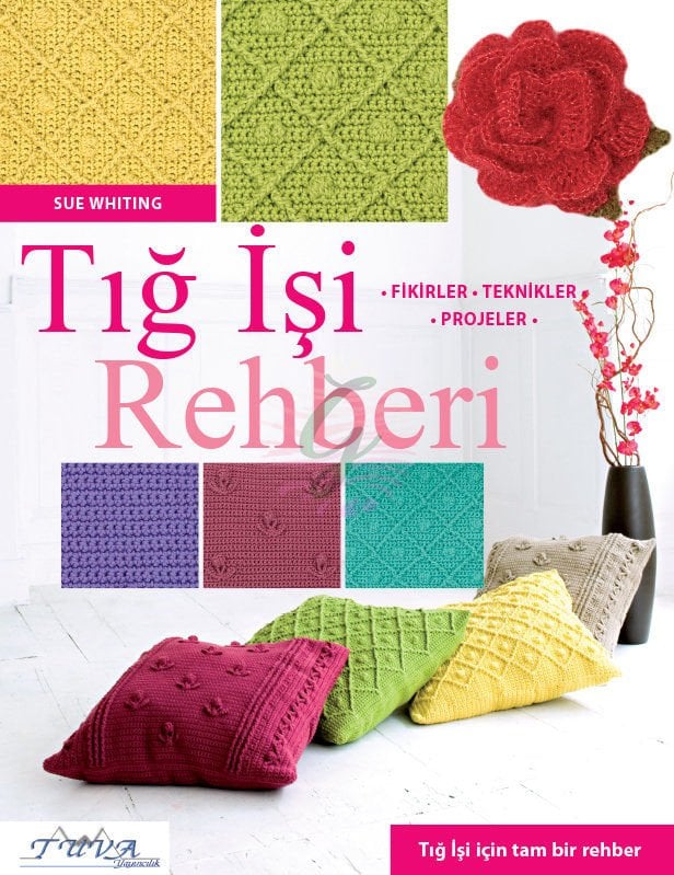 Tığ İşi Rehberi