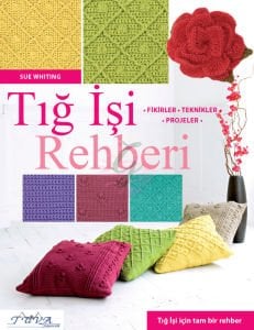 Tığ İşi Rehberi